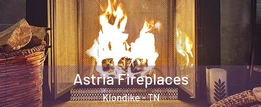 Astria Fireplaces Klondike - TN