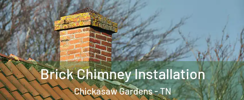 Brick Chimney Installation Chickasaw Gardens - TN