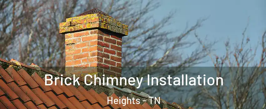 Brick Chimney Installation Heights - TN