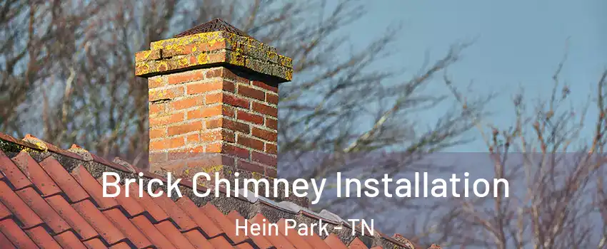 Brick Chimney Installation Hein Park - TN