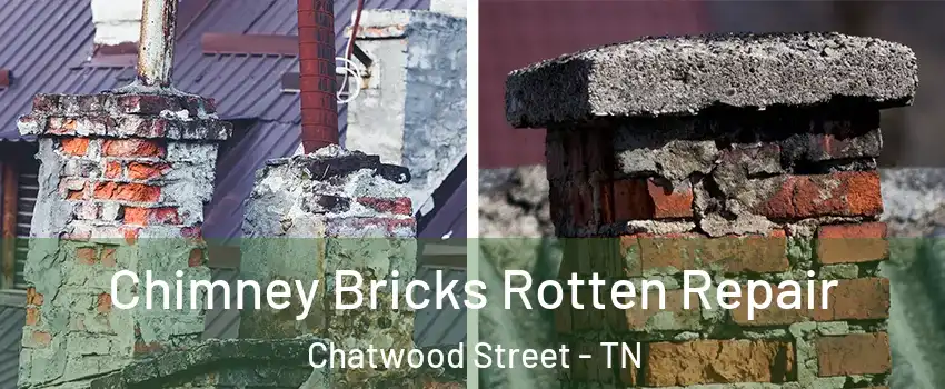 Chimney Bricks Rotten Repair Chatwood Street - TN