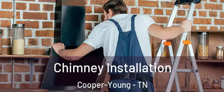 Chimney Installation Cooper-Young - TN