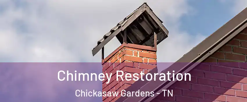 Chimney Restoration Chickasaw Gardens - TN