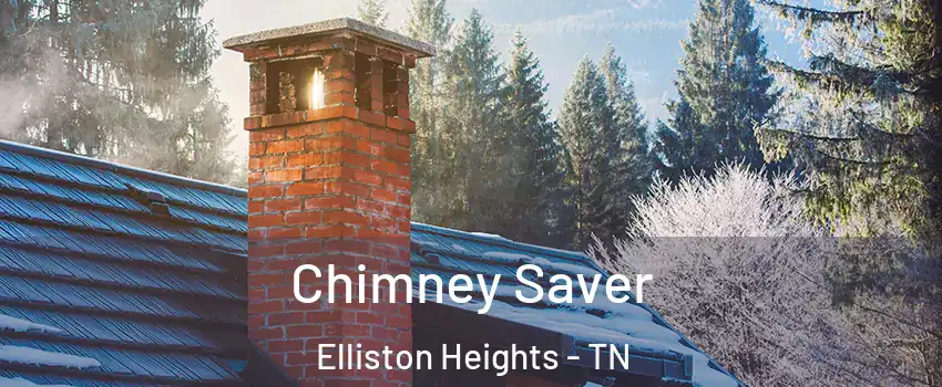 Chimney Saver Elliston Heights - TN