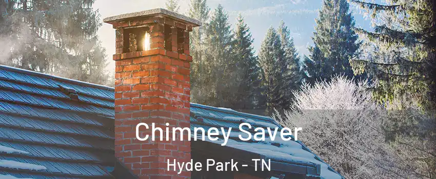 Chimney Saver Hyde Park - TN