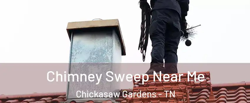 Chimney Sweep Near Me Chickasaw Gardens - TN