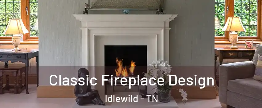 Classic Fireplace Design Idlewild - TN