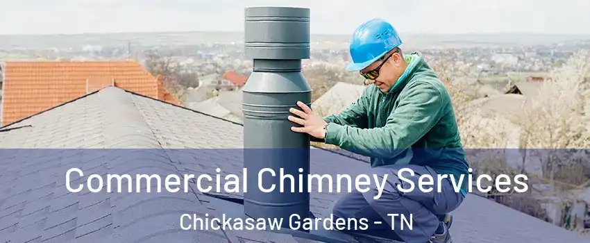 Commercial Chimney Services Chickasaw Gardens - TN