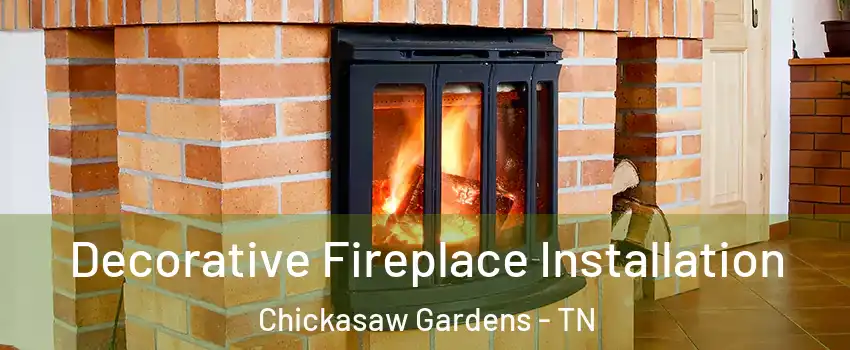 Decorative Fireplace Installation Chickasaw Gardens - TN