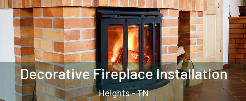 Decorative Fireplace Installation Heights - TN