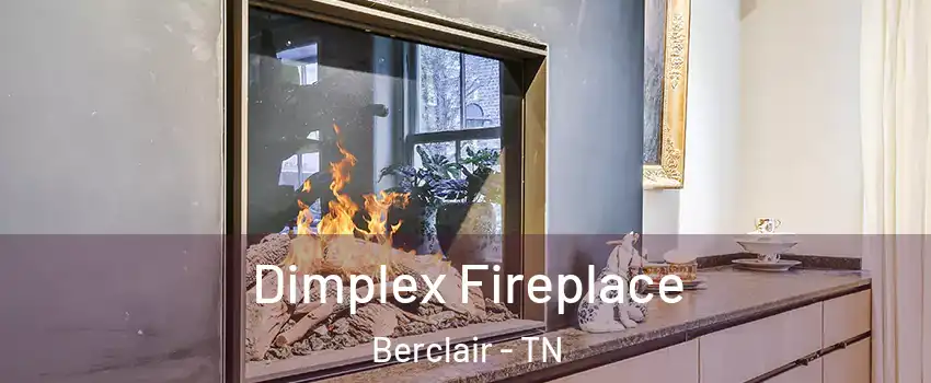 Dimplex Fireplace Berclair - TN