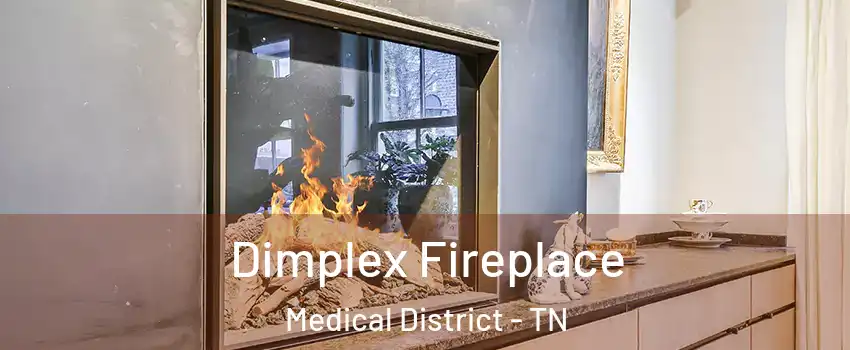 Dimplex Fireplace Medical District - TN