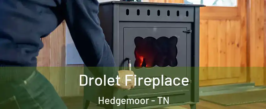 Drolet Fireplace Hedgemoor - TN