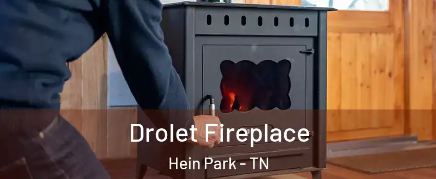 Drolet Fireplace Hein Park - TN