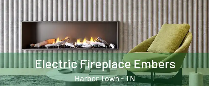 Electric Fireplace Embers Harbor Town - TN