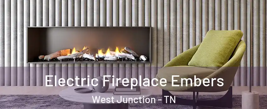 Electric Fireplace Embers West Junction - TN