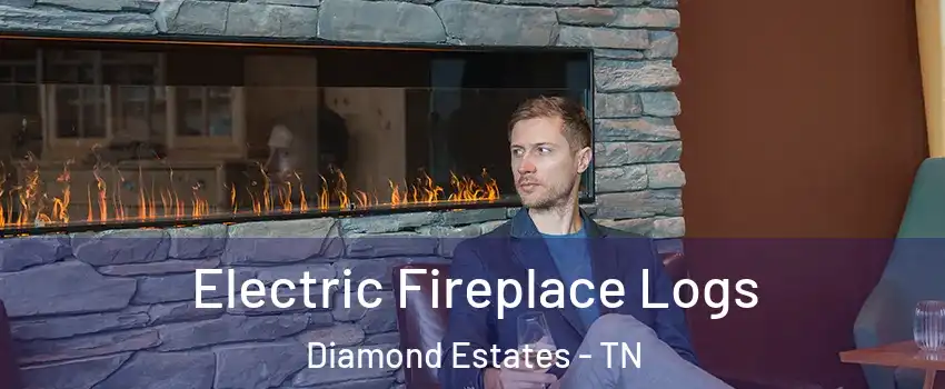 Electric Fireplace Logs Diamond Estates - TN