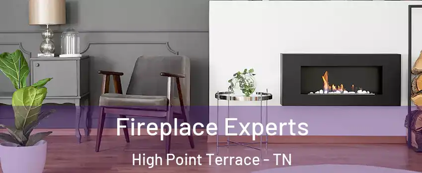 Fireplace Experts High Point Terrace - TN