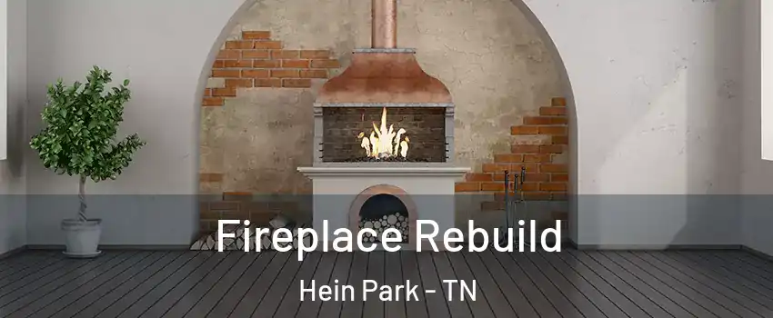 Fireplace Rebuild Hein Park - TN