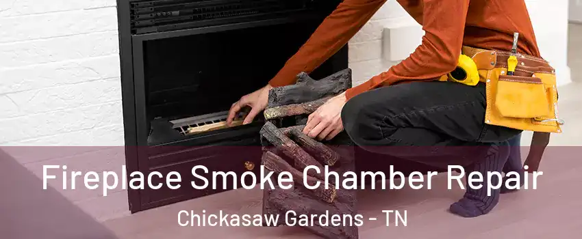 Fireplace Smoke Chamber Repair Chickasaw Gardens - TN