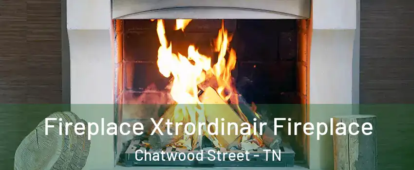 Fireplace Xtrordinair Fireplace Chatwood Street - TN