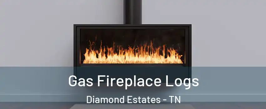 Gas Fireplace Logs Diamond Estates - TN