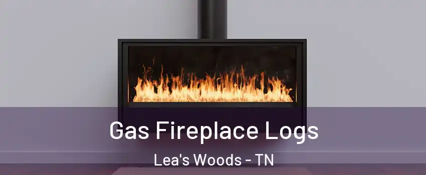 Gas Fireplace Logs Lea's Woods - TN