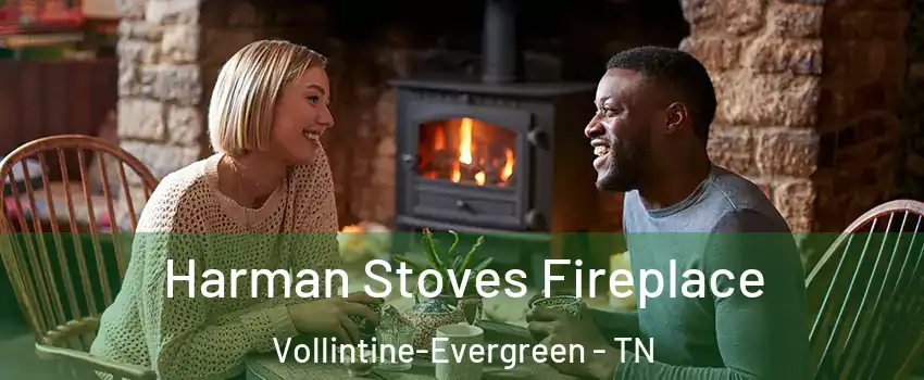 Harman Stoves Fireplace Vollintine-Evergreen - TN