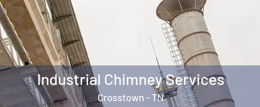 Industrial Chimney Services Crosstown - TN