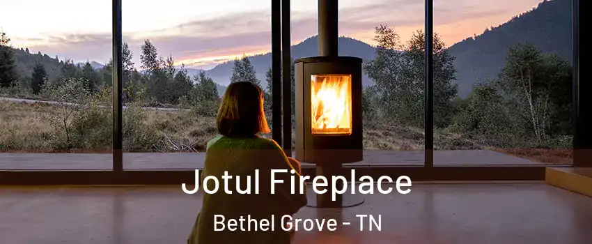 Jotul Fireplace Bethel Grove - TN