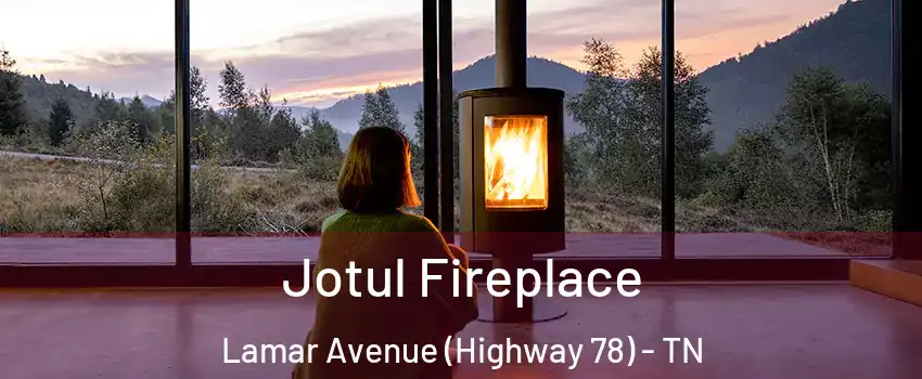 Jotul Fireplace Lamar Avenue (Highway 78) - TN