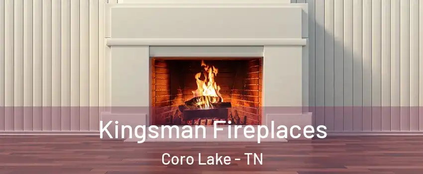 Kingsman Fireplaces Coro Lake - TN