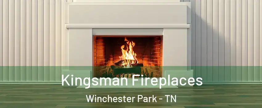 Kingsman Fireplaces Winchester Park - TN