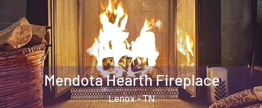 Mendota Hearth Fireplace Lenox - TN