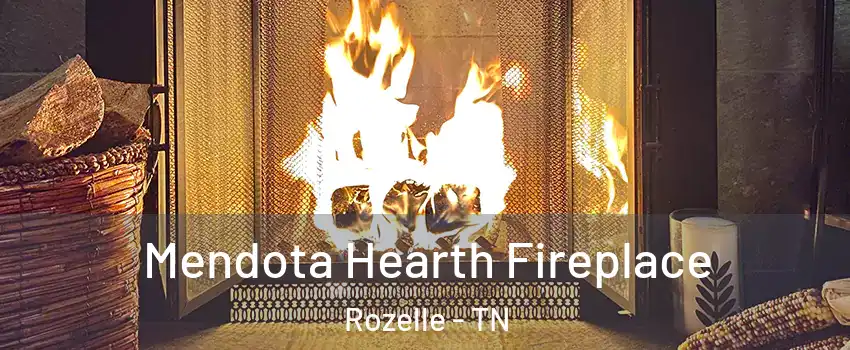 Mendota Hearth Fireplace Rozelle - TN