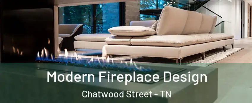 Modern Fireplace Design Chatwood Street - TN