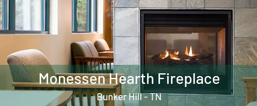 Monessen Hearth Fireplace Bunker Hill - TN