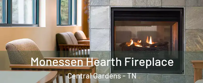 Monessen Hearth Fireplace Central Gardens - TN