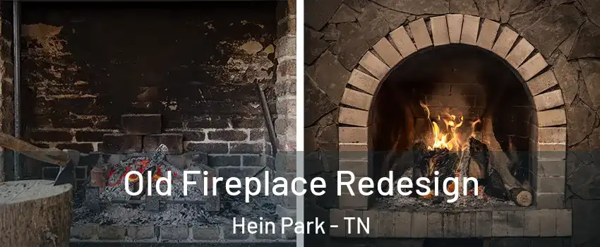 Old Fireplace Redesign Hein Park - TN