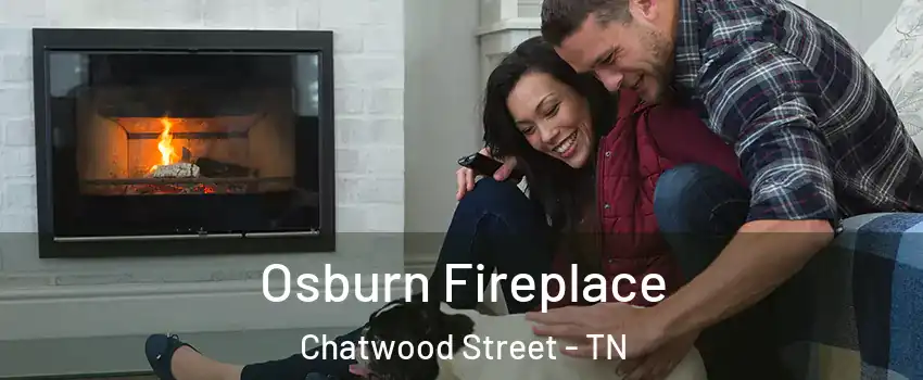 Osburn Fireplace Chatwood Street - TN