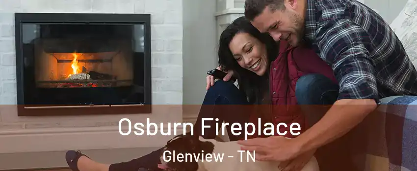 Osburn Fireplace Glenview - TN