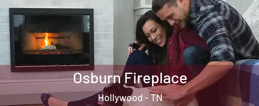 Osburn Fireplace Hollywood - TN