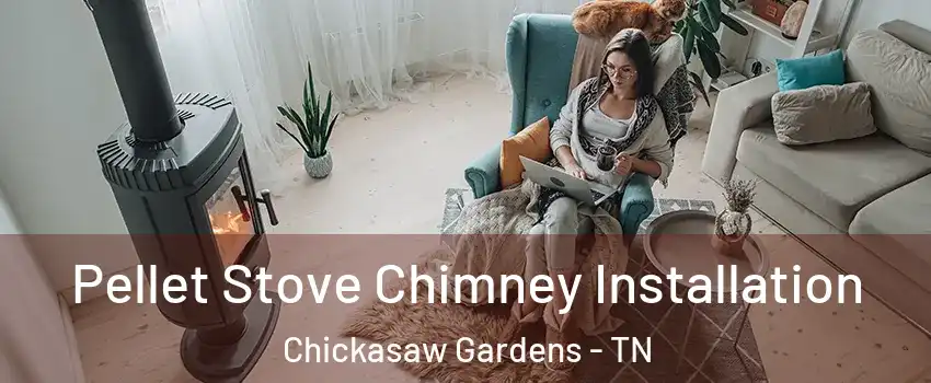 Pellet Stove Chimney Installation Chickasaw Gardens - TN