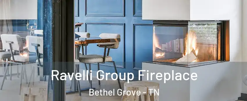 Ravelli Group Fireplace Bethel Grove - TN