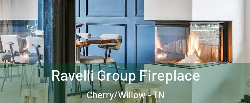 Ravelli Group Fireplace Cherry/Willow - TN