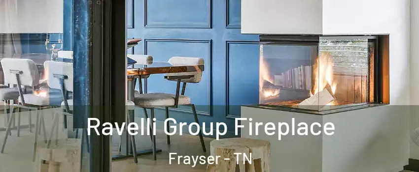 Ravelli Group Fireplace Frayser - TN