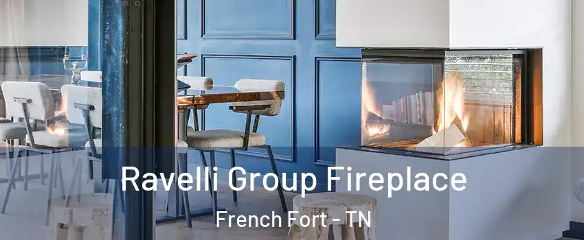 Ravelli Group Fireplace French Fort - TN