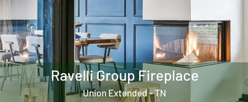 Ravelli Group Fireplace Union Extended - TN