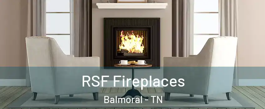 RSF Fireplaces Balmoral - TN