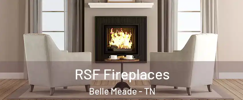 RSF Fireplaces Belle Meade - TN